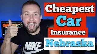 Cheapest Car Insurance In Nebraska - Great Price And Coverage Best Rates In NE