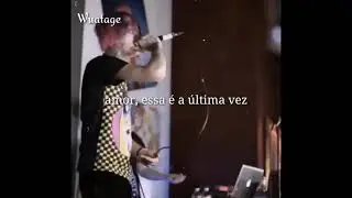 Lil Peep - Tears (status) [legendado] Edit