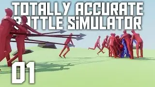 Totally Accurate Battle Simulator Gameplay - Part 1 - New Campaign