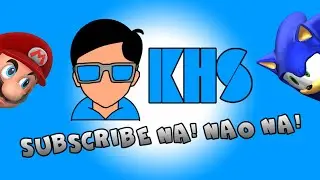 THE CHANNEL IS FINALLY REBRANDED - Subscribe to KHS! (ft. Mario and Sonic)