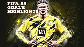 Fifa 22: Goal's Highlights