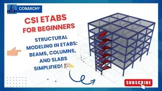 9. ETABS Building Design: Structural Modeling in ETABS - Beams, Columns, and Slabs Simplified! 🏗️📐