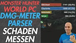 MHW PC Parser/Damage Meter/Measure Damage/Display DPS - MHW Mod
