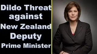 Dildo threat against New Zealand deputy prime minister