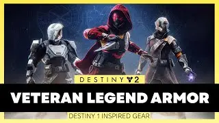 Get the VETERAN LEGEND ARMOR set QUICK! || Destiny 2: 10 Year Anniversary Armor Set