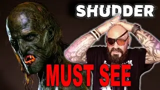 10 Must See Horror Picks I Highly Recommend on Shudder!