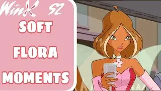 WINX CLUB soft happy flora moments for your edits season2