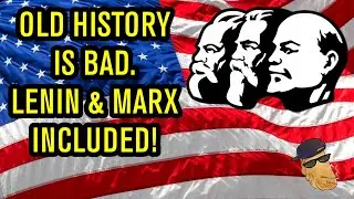 Lenin, Marx, & Engels Were TERRIBLE on the History of the Americas - But It's Not Their Fault