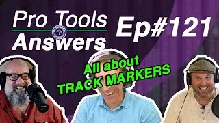 Ep #121 | All about Track Markers
