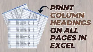 Print Colum Heading On All Pages | Excel | 