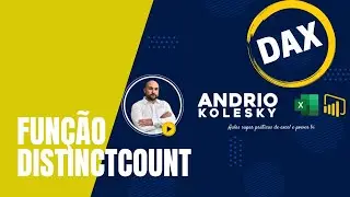Como usar o DISTINCT COUNT | Power BI