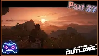 Star Wars Outlaws (Xbox Series X) (Xclusive Playthrough - Part 37) The Beauty of Nature