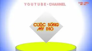 Intro HAPPY NEW CUOC SONG MY THO
