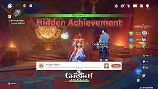 Hidden Achievement " Pelajar Natlan " ( Daily Quest: Hmm? Natlan? ) | Genshin Impact