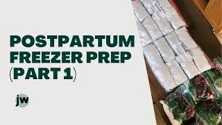 Postpartum Freezer Meal Prep (Part 1)