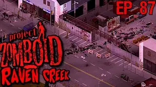 Dicey Survivors Compound |Project Zomboid - Return To Raven Creek - High Population-B41-Modded