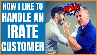 How To Handle An Irate Customer 😠
