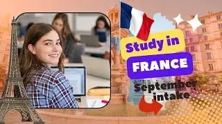 Study in France | France Study Visa Requirements |  EVERYTHING About STUDYING IN FRANCE | France