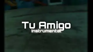 Mora, Zion - Tu Amigo  [Instrumental]