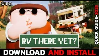 How to Download & Install RV There Yet? on Your PC | Step-by-Step Guide