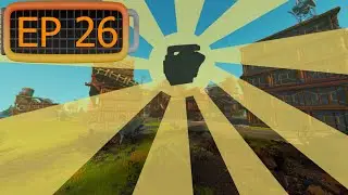 Scrap Mechanic EP 26 Clearing Scrap City