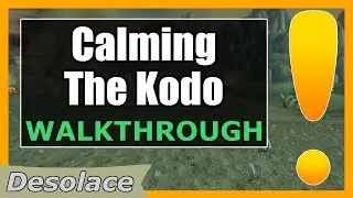 Calming The Kodo | WoW Desolace Quest Guide