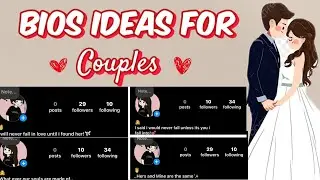 Instagram Bios ideas for GF /BF lovers/couples👸🤴💌||bios for couples