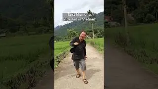 Annoying my Dad in Vietnam 