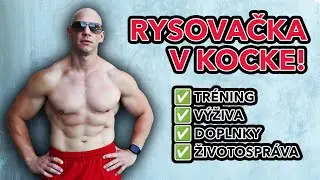 Všetko čo musíš vedieť o rysovačke. TRÉNING. VÝŽIVA. DOPLNKY. ŽIVOTOSPRÁVA.