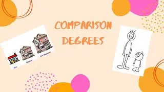 Comparison Degrees