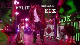 Pushaz - Myliu. Bučiuoju. Eik lauk