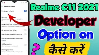 Realme C11 2021 me developer option kaise enable kare | how to enable developer option in Realme C11
