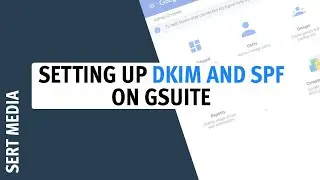 How To Setup SPF and DKIM Records For G Suite - G Suite Email Security Guide - G Suite