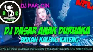 DJ DASAR ANAK DURHAKA TERBARU||BREAKFVNKY||AKIMILAKU||BUKAN KALENG KALENG||