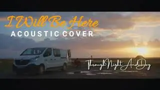 I WILL BE HERE - ACOUSTIC COVER | OST THROUGH NIGHT AND DAY by TITA VIRGINIA