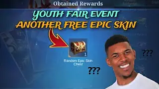 YOUTH FAIR EVENT " EPIC SKIN GIFT STAGE 2 " FREE CREATE OPENING | MLBB