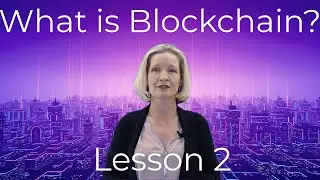 Unlock the Mystery of Blockchain: Lesson 2 Web3 Full Course