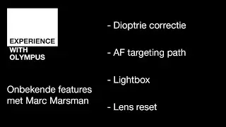 Learn with Olympus (6) | onbekende features