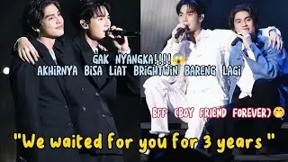 GAK NYANGKA!!!! BAKALAN BISA LIAT BEIGHTWIN BARENG LAGI😭| BFF (BOY FRIEND FOREVER) | #brightwin
