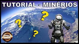 Como achar os MINÈRIOS em Space Engineers - TUTORIAL