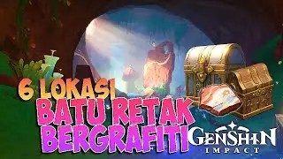 6 Lokasi Batu Retak Bergrafiti Natlan / Genshin Impact Indonesia