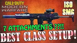 ⭐️ ISO SMG (Submachine Gun) - Best Class Setup - Modern Warfare & Warzone