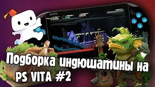 Инди игры на PS VITA. Подборка #2