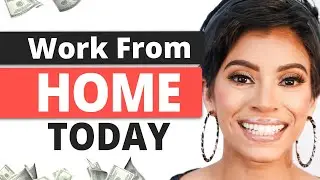 Best Work From Home Jobs TODAY 🏠