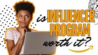 Is The Amazon Influencer Program Worth It in 2024?? (Yes, Here's Why)