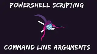 Powershell Scripting - 09 Command Line Arguments