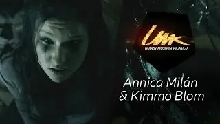 UMK16 // ANNICA MILÁN & KIMMO BLOM: “Good Enough”