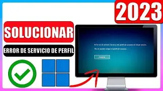 ✅Solucionar error de servicio de perfil de usuario al iniciar sesion windows 10