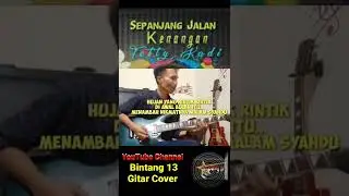 Sepanjang jalan Kenangan - Tetty Kadi | Bintang 13 Gitar Cover {Lirik}