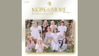 More & More 'Rearranged Version'